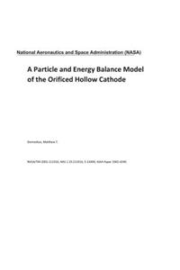 A Particle and Energy Balance Model of the Orificed Hollow Cathode