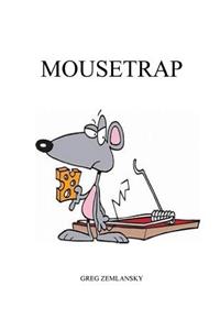 Mousetrap