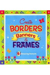 Create Borders, Banners and Frames