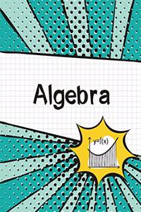 Algebra Graph Paper Notebook