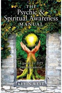 Psychic & Spiritual Awareness Manual