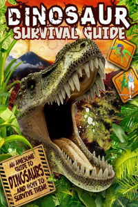 Dinosaur Survival Guide