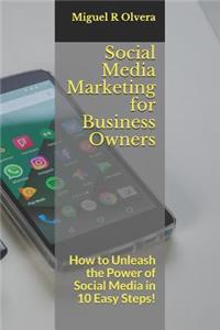 Social Media Marketing for Business Owners