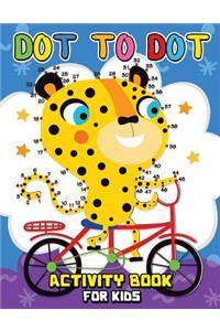 Dot to Dot Activity Book for Kids