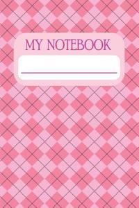 My Notebook: Notebook and Journal for All Ages, Exercise and Composition Book (Diamond Shapes Pink Cover)