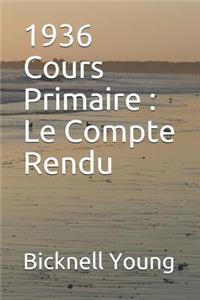 1936 Cours Primaire