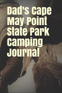 Dad's Cape May Point State Park Camping Journal