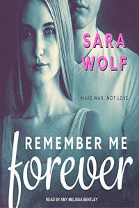 Remember Me Forever Lib/E