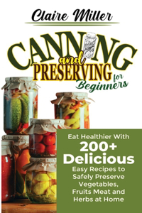 Canning and Preserving for Beginners