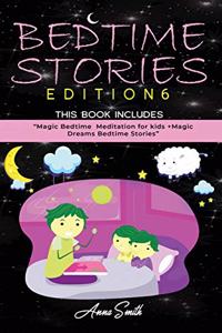 Bedtime Stories Edition 6