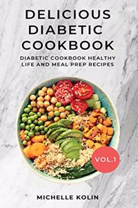 Delicious Diabetic Cookbook Vol.1