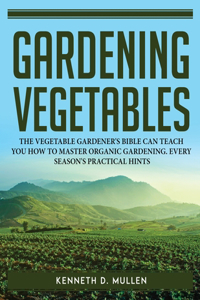Gardening Vegetables
