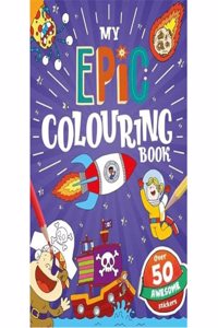 My Epic Colouring Book (Holo Colouring)