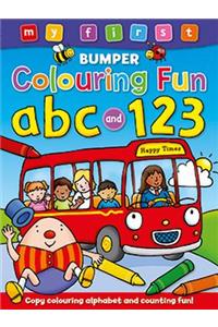 My First Bumper Colouring Fun ABC and 123: Copy Colouring Alphabet and Counting Fun!