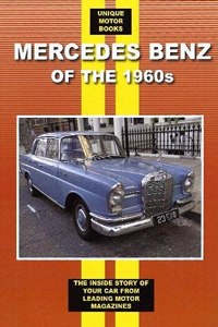 Mercedes Benz Saloons, Coupes and Cabriolets 1960-1969