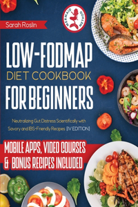 Low Fodmap Diet Cookbook for Beginners