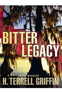 Bitter Legacy