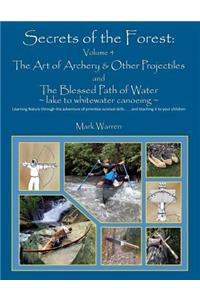 Secrets of the Forest Volume 4