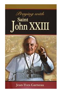 Praying with Saint John XXIII