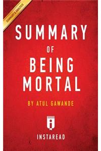 Summary of Being Mortal