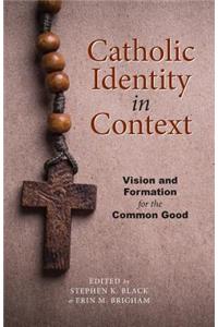 Catholic Identity in Context