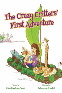Crazy Critters' First Adventure