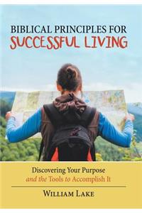 Biblical Principles for Successful Living