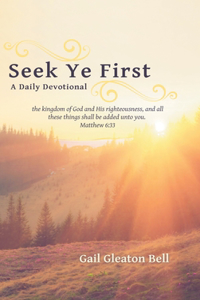 Seek Ye First