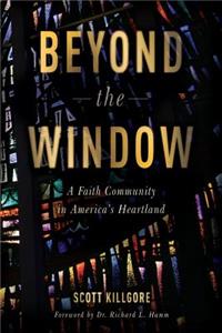 Beyond The Window