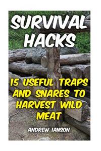 Survival Hacks