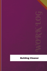 Building Cleaner Work Log