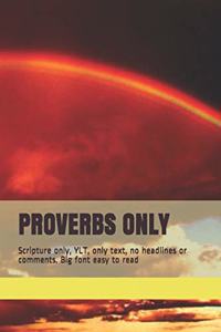 Proverbs Only