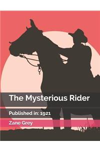 The Mysterious Rider