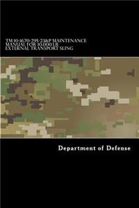 TM 10-1670-295-23&P Maintenance Manual for 10,000 LB External Transport Sling