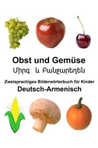 Deutsch-Armenisch Obst und Gemüse Zweisprachiges Bilderwörterbuch für Kinder