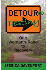 Detoured Destiny
