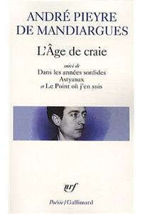 Age de Craie/Dans Les Anne