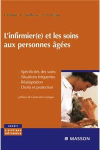 L'Infirmier(e) Et Les Soins Aux Personnes Âgées