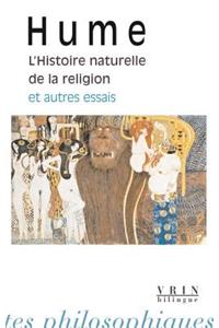 L'Histoire Naturelle de la Religion Et Autres Essais
