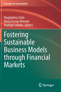 Fostering Sustainable Business Models through Financial Markets