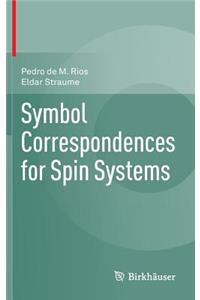 Symbol Correspondences for Spin Systems
