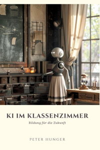 KI im Klassenzimmer