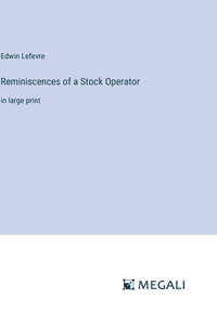 Reminiscences of a Stock Operator