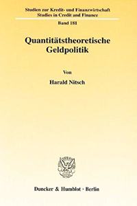 Quantitatstheoretische Geldpolitik