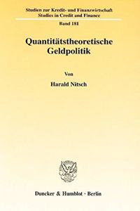 Quantitatstheoretische Geldpolitik