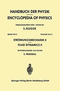 Stromungsmechanik II / Fluid Dynamics II