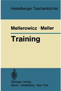 Training: Biologische Und Medizinische Grundlagen Und Prinzipien Des Trainings Fur Sport Rzte, Rehabilitations Rzte, PR Ventions