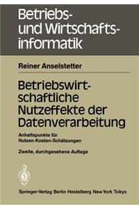 Betriebswirtschaftliche Nutzeffekte Der Datenverarbeitung