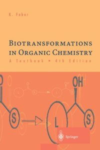 Biotransfromations In Organic Chemistry A Text Book