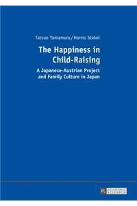 Happiness in Child-Raising